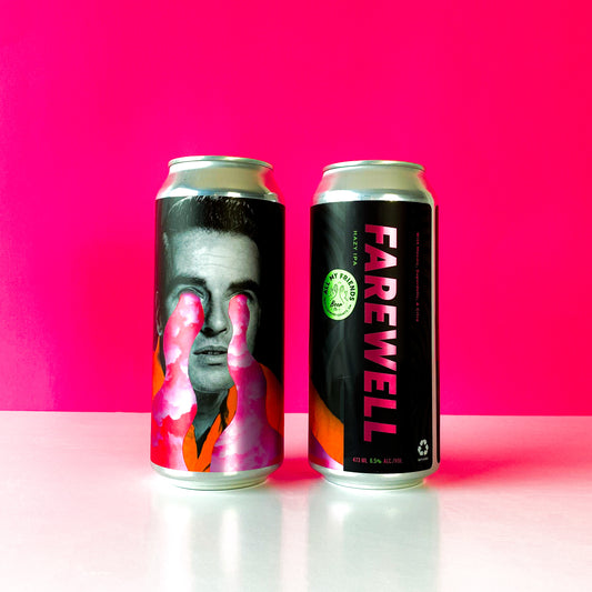 Farewell - Hazy IPA w Mosaic, Superdelic, & Citra 6.5% - 473ml Can